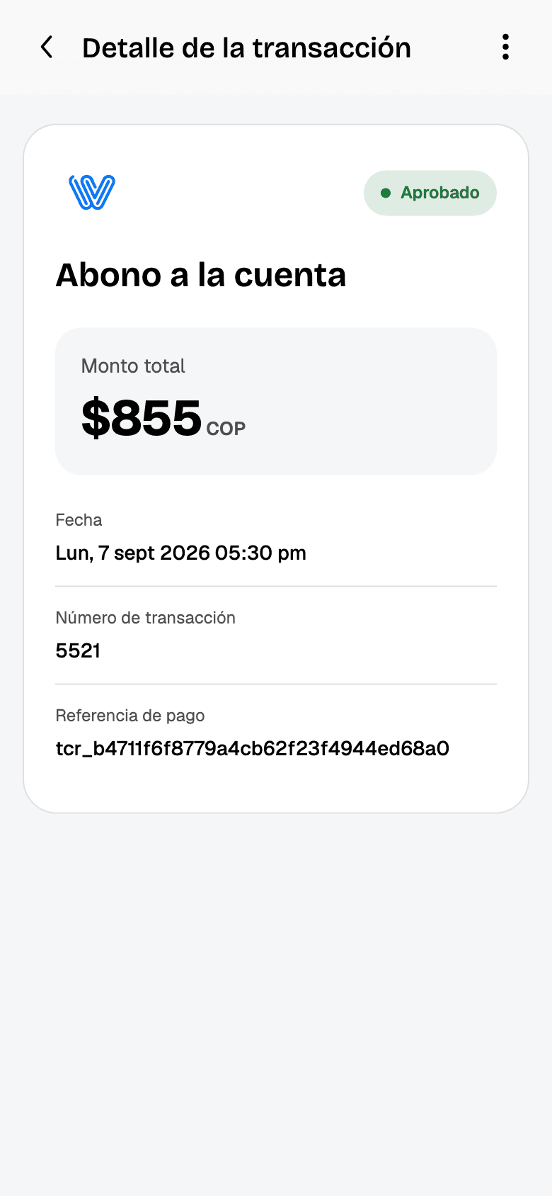 Pantalla de la app con un abono de ejemplo: monto en COP, estado aprobado, fecha y referencia de pago.